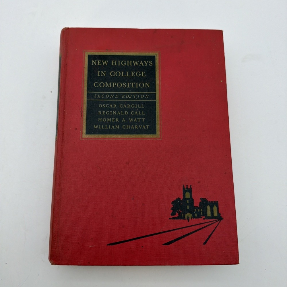 New Highways in College Composition by Oscar Cargill